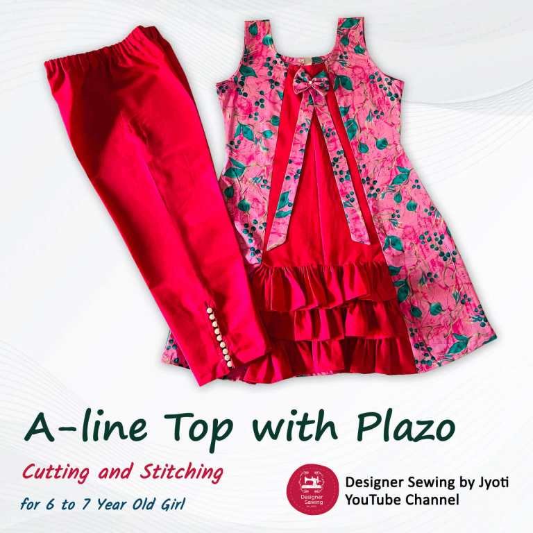 A line top with plazo Baby Frock Cutting Stitching