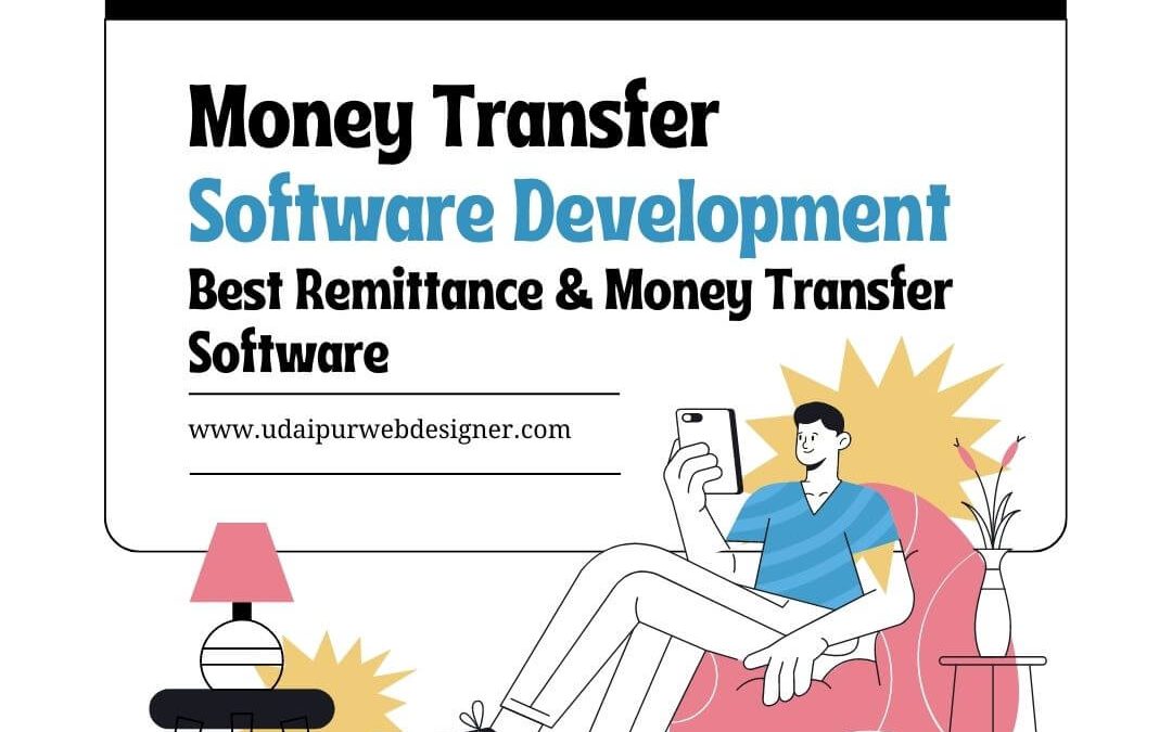 Money-Transfer-Software-Development-Udaipur